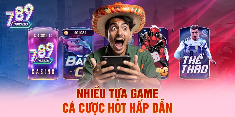 Các trò chơi cá cược hot tại FUN88
